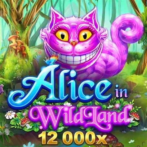 Alice In Wildland Slot Grátis